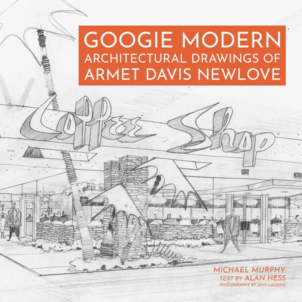 Gibb Smith Googie Modern drawings of Armet Davis Newlove