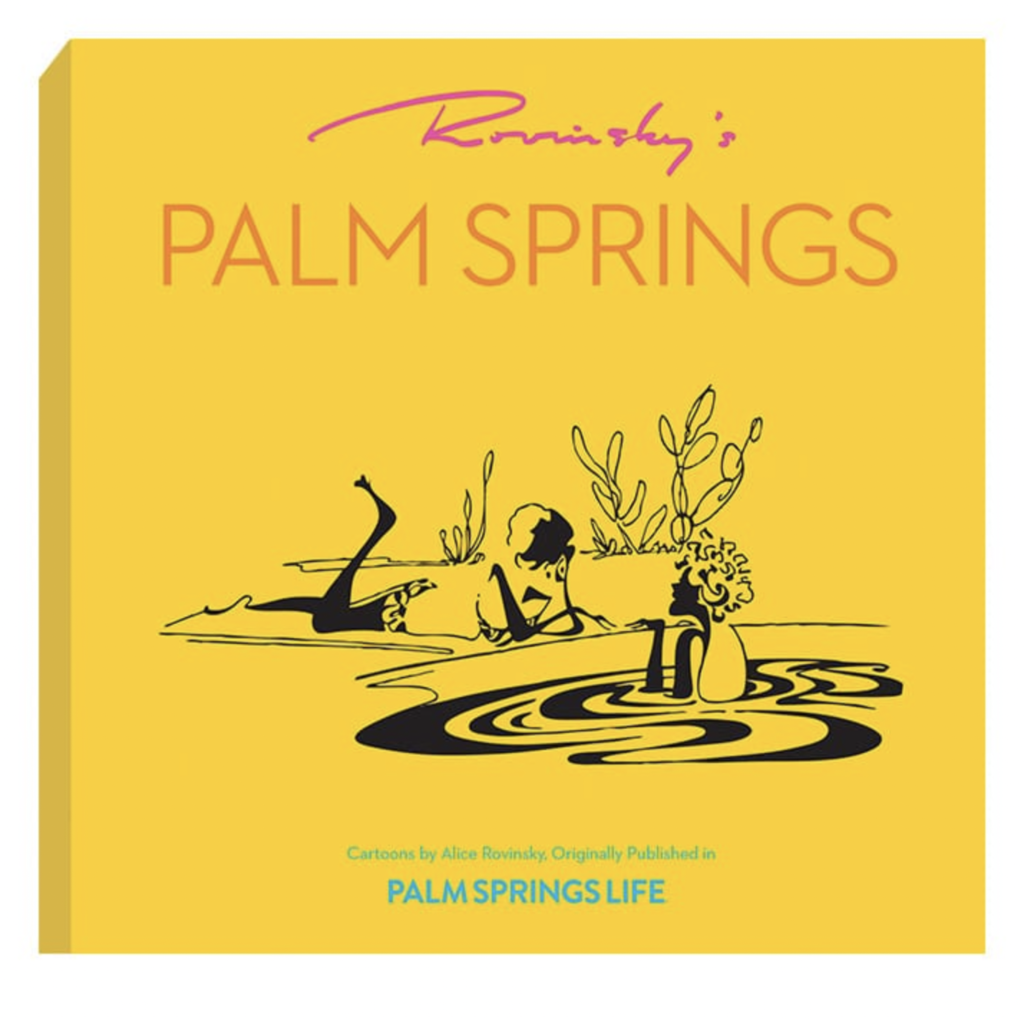 Palm Springs Life Rovinsky Palm Springs Book
