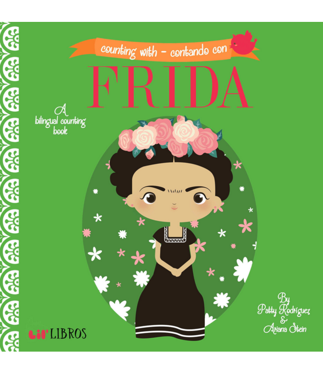 Gibb Smith Frida Kahlo A bilingual counting book