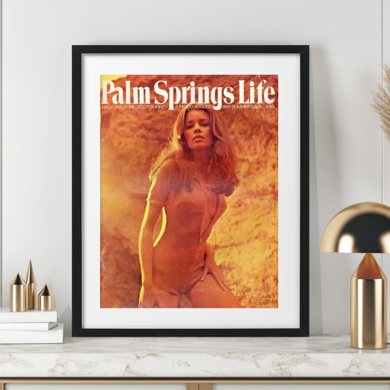 Palm Springs Life June/July/August 1969 Poster