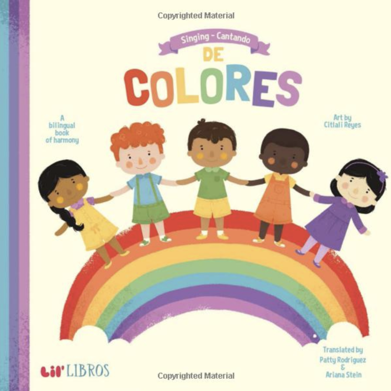 Gibb Smith De Colores A bilingual book of harmoney