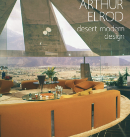 Gibb Smith Arthur Elrod Desert Modern Design