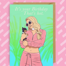 The Queer Store Paris Hilton That's Hot Birthday Card