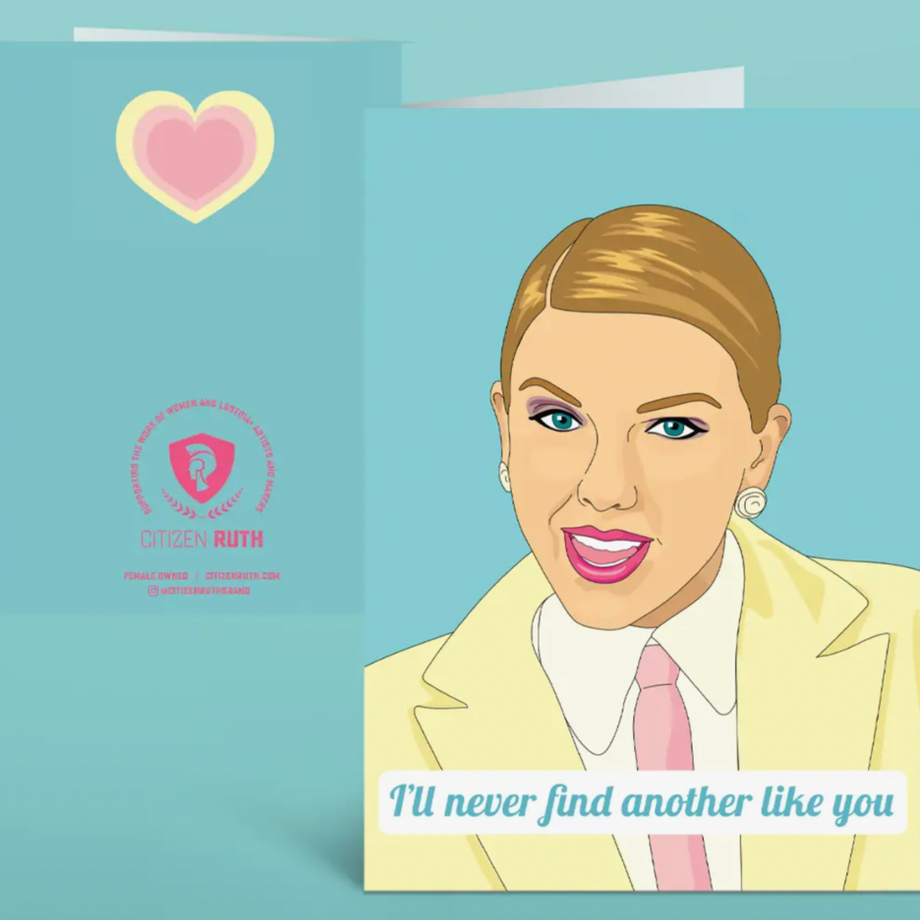 Citizen Ruth I'll Never Find Another Like You - Taylor Swift Card