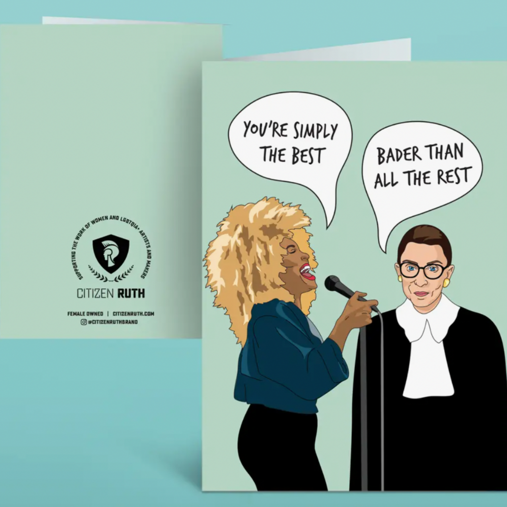 Citizen Ruth Simply the Best Rbg and Tina Card