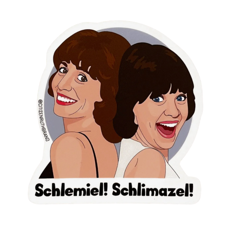 Citizen Ruth Laverne and Shirley Sticker
