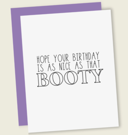 That's So Andrew Hope You're Birthday Is as Nice as That Booty Card