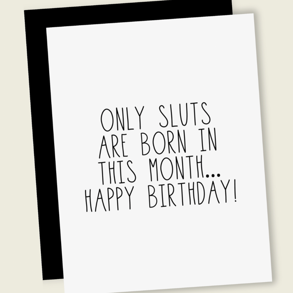 That's So Andrew Only Slu*s Are Born in This Month... Birthday Card
