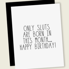 That's So Andrew Only Slu*s Are Born in This Month... Birthday Card