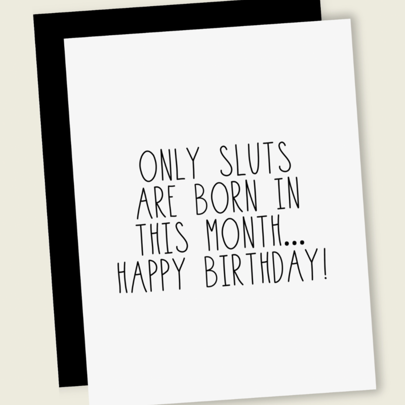 That's So Andrew Only Slu*s Are Born in This Month... Birthday Card