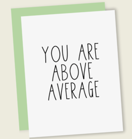 That's So Andrew You Are Above Average Love Card