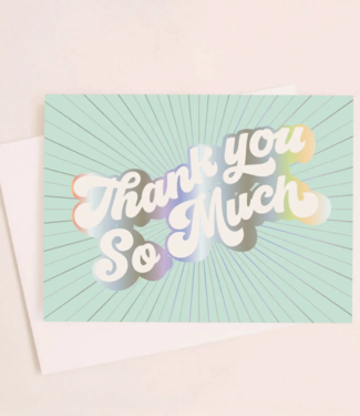 Sunshine Studios Thank You So Much Holographic Foil Card