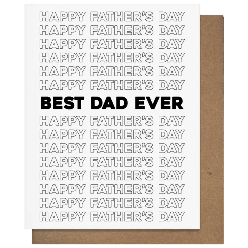 Pretty Alright Goods Best Dad Ever Card