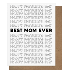 Pretty Alright Goods Best Mom Ever Card