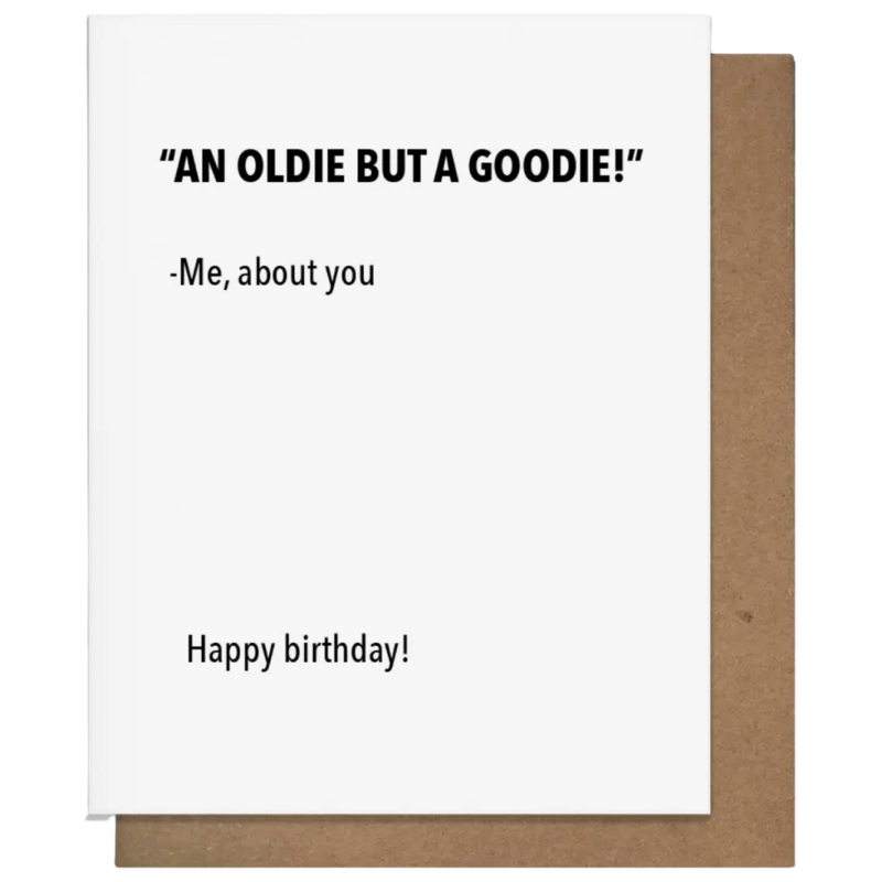 Pretty Alright Goods An Oldie But A Goodie Card