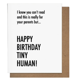 Pretty Alright Goods Tiny Human Birthday Card