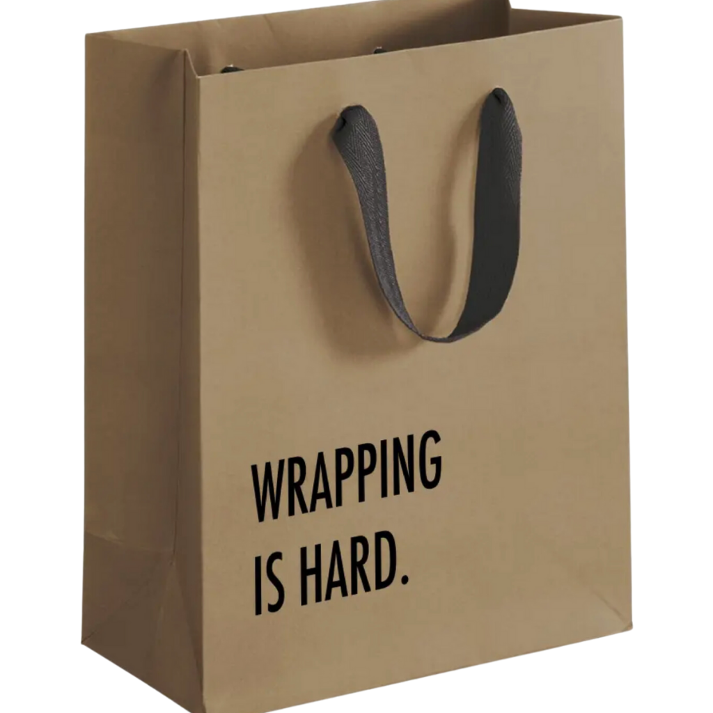 Pretty Alright Goods Wrapping Is Hard Gift Bag
