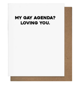 Pretty Alright Goods Gay Agenda Card
