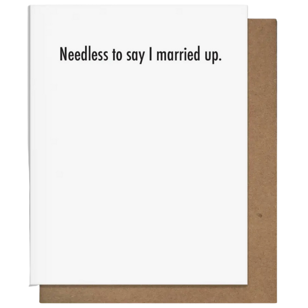 Pretty Alright Goods Married Up Card