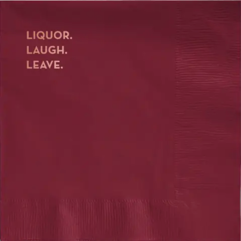 Sapling Press #668: Liquor. Laugh. Leave. Napkins