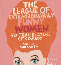 Hachette The League of Extraordinarily Funny Women