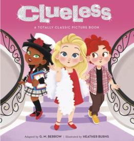 Hachette Clueless: A Totally Classic Picture Book