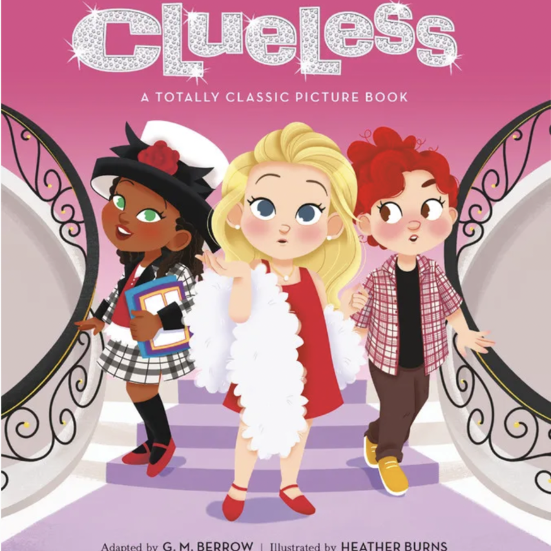 Hachette Clueless: A Totally Classic Picture Book