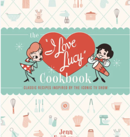 Hachette The I Love Lucy Cookbook