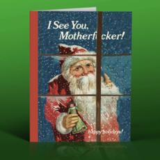 Offensive & Delightful MX19 I See You, Motherfucker Card
