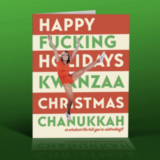 Offensive & Delightful Happy All Holidays Card