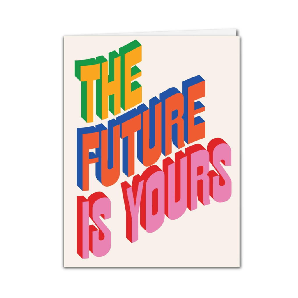 Mixtape Paper Co. Future Is Yours Card