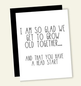 That's So Andrew Grow Old Together Card