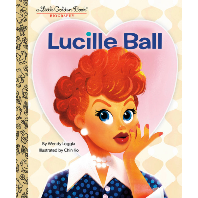 Penguin Random House Little Golden Book Lucille Ball