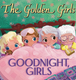 Hachette The Golden Girls Goodnight Girls