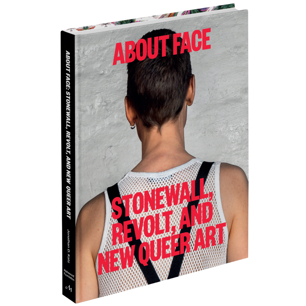 Phaidon About Face Stonewall Revolt and New Queer Art