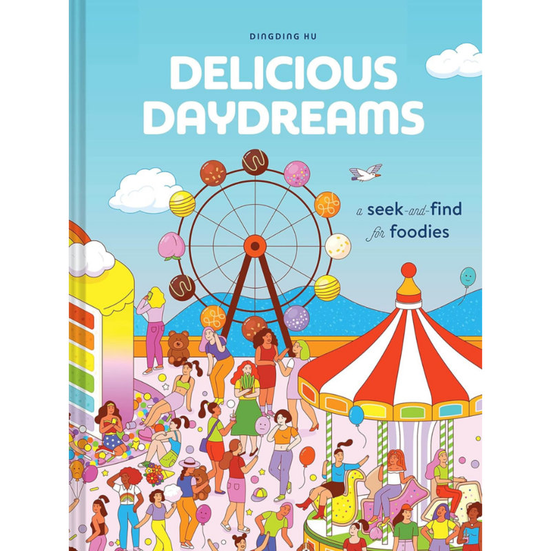 Chronicle Books Delicious Daydreams