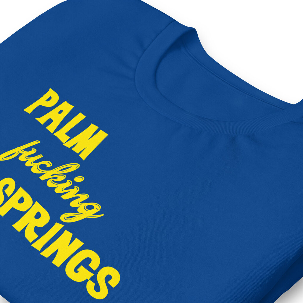 Peepa's Palm Fucking Springs Unisexy Tee (Royal)