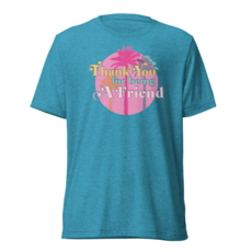 Peepa's Thank You for Being a Friend Unisexy Graphic Tee