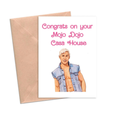 Crimson & Clover Ken Welcome to Your Mojo Dojo Casa House Card