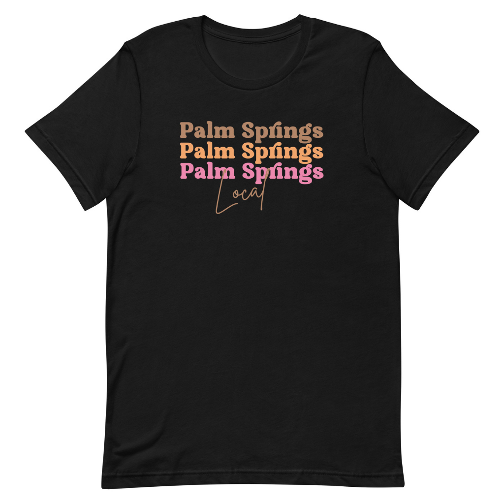 Peepa's Pink on Black Palm Springs Local Unisexy Graphic Tee