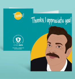 Citizen Ruth Thanks Appreciate You Ted Lasso Card