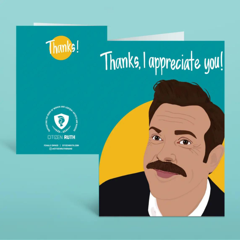 Citizen Ruth Thanks Apprecaite You Ted Lasso Card