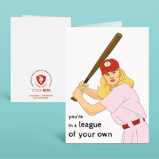 Citizen Ruth You're In A League Of Your Own Card