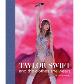 ACC Publishing Taylor Swift: And the Clothes She Wears