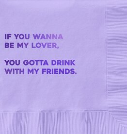 Pretty Alright Goods Be My Lover Napkin