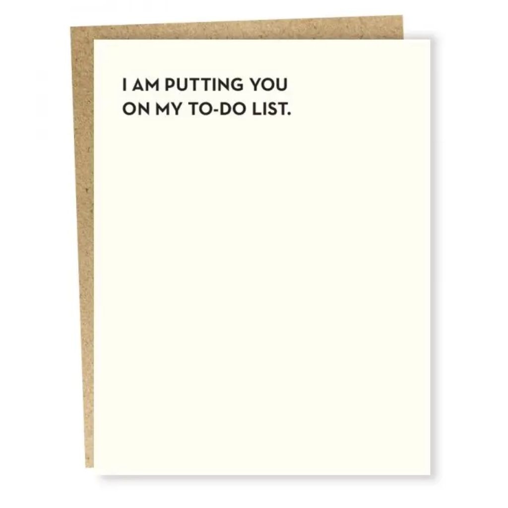 I Am Putting You on My ToDo List Card Peepa's