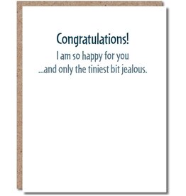 Modern Wit Congrats Happy for You A Little Bit Jealous Card