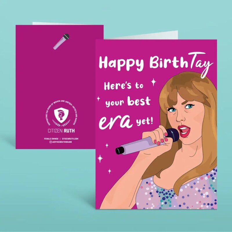 Citizen Ruth Taylor Swift Birth-Tay Era Card