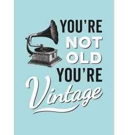 Hachette You're Not Old, You're Vintage