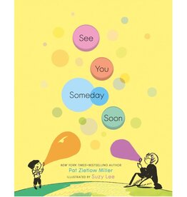 Macmillan See You Someday Soon by Pat Zietlow Miller,